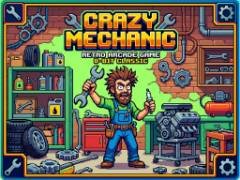 Mécanicien Fou - crazygames